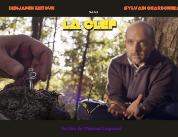 LA CLEF réalisé par Thomas Liégeard avec Benjamin Zeitoun et Sylvain Charbonneau