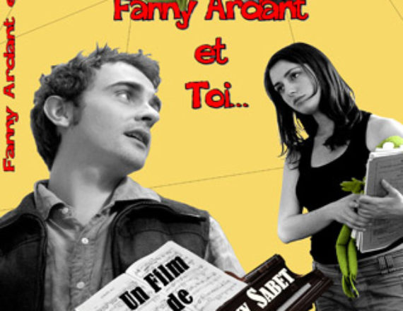 Fanny Ardant et toi réalisé par Anthony Sabet avec Sylvain Charbonneau, Clémence Thioly et François Marthouret